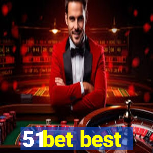 51bet best